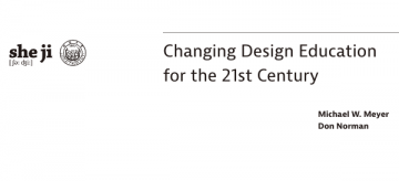 Changing Design Education for the 21st Century Changing Design Education for the 21st Century